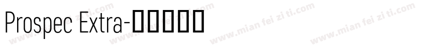Prospec Extra字体转换